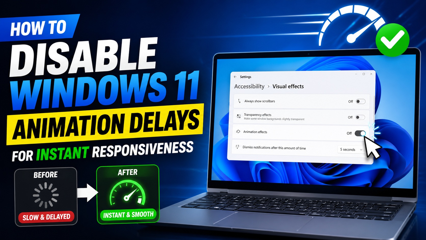Disable Windows 11 Animation Delays for Instant Responsiveness